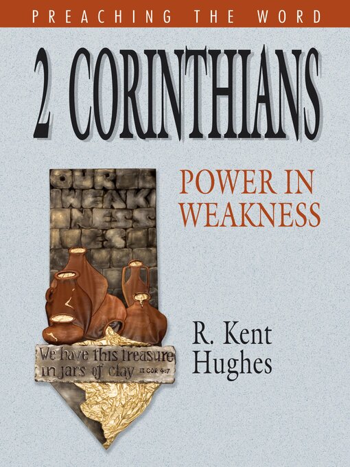 Title details for 2 Corinthians by R. Kent Hughes - Available